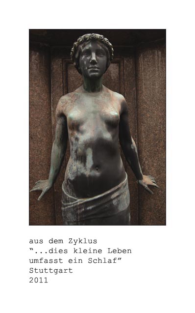 Fotografie von Uwe Klos aus dem Zyklus: ...dies kleine Leben umfasst ein Schlaf: Stuttgart